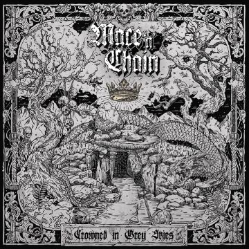 MACE N CHAIN - CROWNED IN GREY SKIES