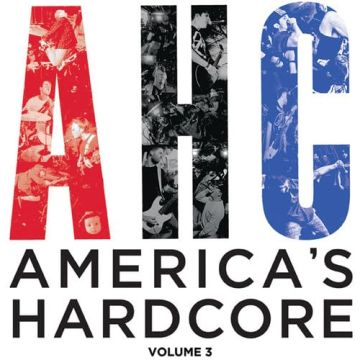 VARIOUS ARTISTS - AMERICA'S HARDCORE COMPILATION VOL.3 / VAR