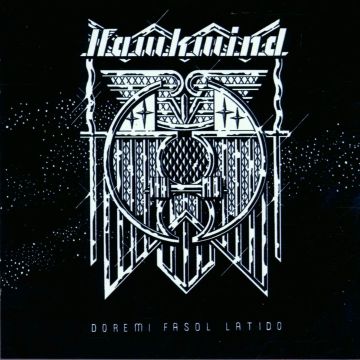 HAWKWIND - DOREMI FASOL LATIDO