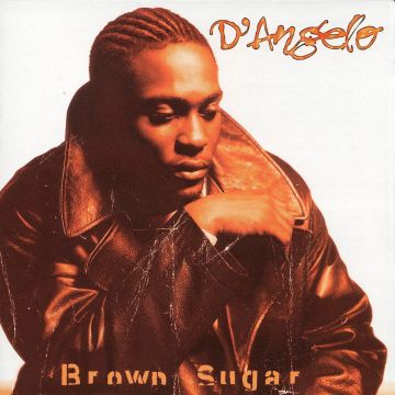D'ANGELO - BROWN SUGAR