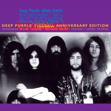 DEEP PURPLE - FIREBALL (25TH ANNIVERSARY)