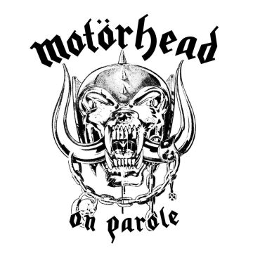 MOTORHEAD - ON PAROLE