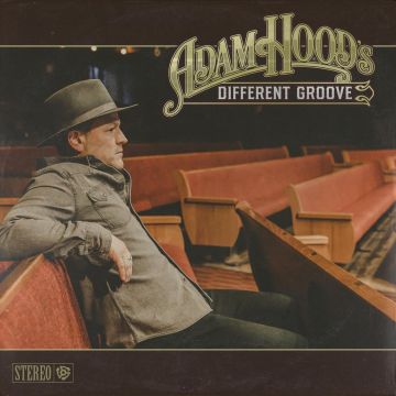 ADAM HOOD - ADAM HOOD'S DIFFERENT GROOVE