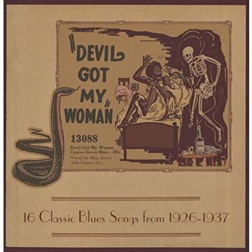 VARIOUS ARTISTS - DEVIL GOT MY WOMAN: 16 CLASSIC BLUES SONGS FROM 1926-1937 (TD RED