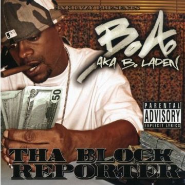 B.A. OF 3X KRAZY - THA BLOCK REPORTER