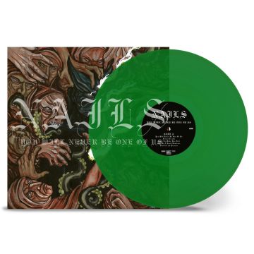 NAILS - YOU WILL NEVER BE ONE OF US (TRANSPARENT GREEN VINYL)