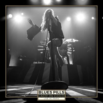 BLUES PILLS - LADY IN GOLD: LIVE IN PARIS