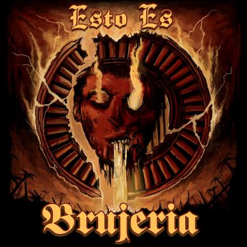 BRUJERIA - ESTO ES BRUJERIA (ORANGE RED & BLACK SPLATTER VINYL)