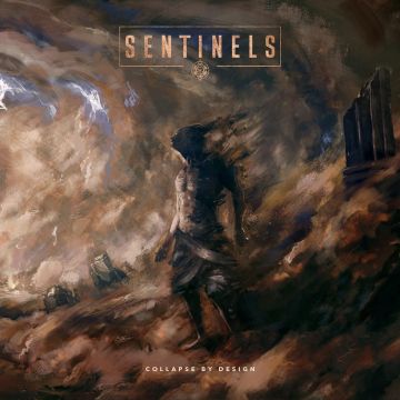 SENTINELS - COLLAPSE BY DESIGN