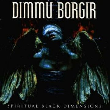 DIMMU BORGIR - SPIRITUAL BLACK DIMENSIONS