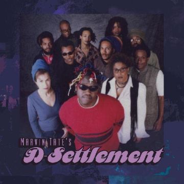 MARVIN TATE'S D-SETTLEMENT - MARVIN TATE'S D-SETTLEMENT (DELUXE EDITION)