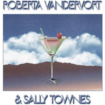 VANDEVORT,ROBERTA & SALLY TOWNES - ROBERTA VANDERVORT & SALLY TOWNES