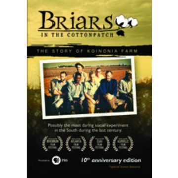 BRIARS IN THE COTTON PATCH - 10TH ANNIVERSARY EDITION