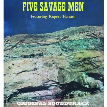 RUPERT HOLMES - FIVE SAVAGE MEN (BLUE VINYL/180G)