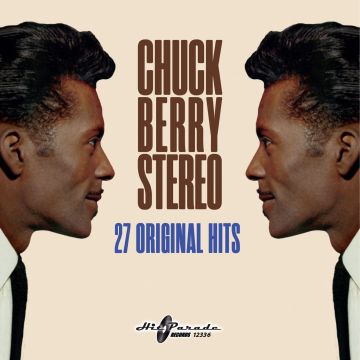 CHUCK BERRY - CHUCK BERRY STEREO: 27 ORIGINAL HITS