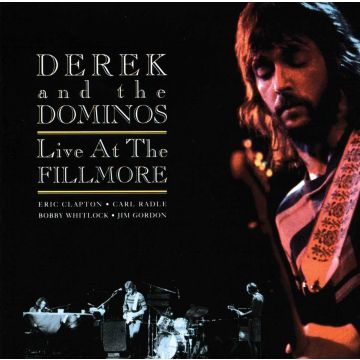 DEREK & THE DOMINOS - LIVE AT FILLMORE