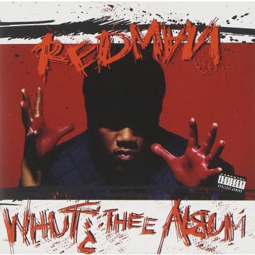 REDMAN - WHUT: THEE ALBUM