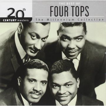 FOUR TOPS - MILLENNIUM COLLECTION: 20TH CENTURY MASTERS