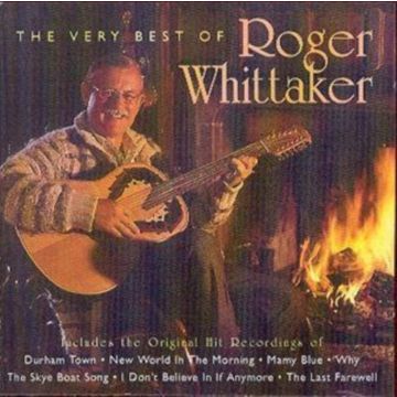 ROGER WHITTAKER - VERY BEST OF ROGER WHITTAKER