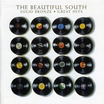 BEAUTIFUL SOUTH - SOLID BRONZE: GREATEST HITS