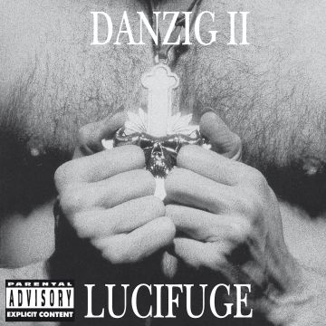 DANZIG - DANZIG 2: LUCIFUGE
