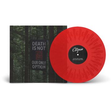 CLIQUE - DEATH IS NOT OUR ONLY OPTION