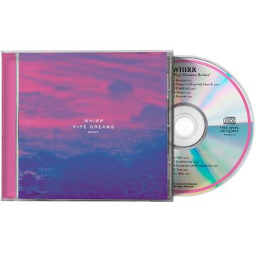 WHIRR - PIPE DREAMS REDUX