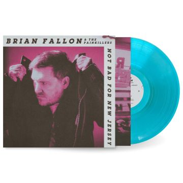 BRIAN FALLON - NOT BAD FOR NEW JERSEY (BEACHSIDE BLUE VINYL)