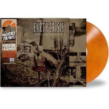EARTH CRISIS - NEUTRALIZE THE THREAT (15TH ANNIVERSARY) (ORANGE VINYL)