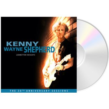 KENNY WAYNE SHEPHERD - LEDBETTER HEIGHTS (30TH ANNIVERSARY)