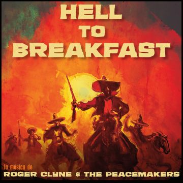 CLYNE,ROGER & THE PEACEMAKERS - HELL TO BREAKFAST