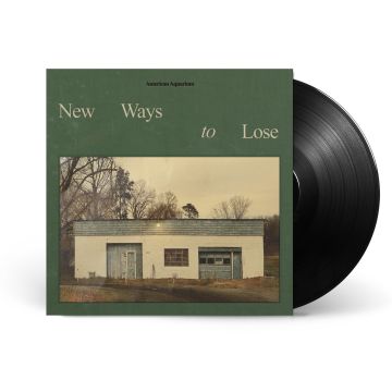AMERICAN AQUARIUM - NEW WAYS TO LOSE