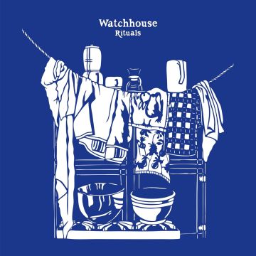 WATCHHOUSE - RITUALS