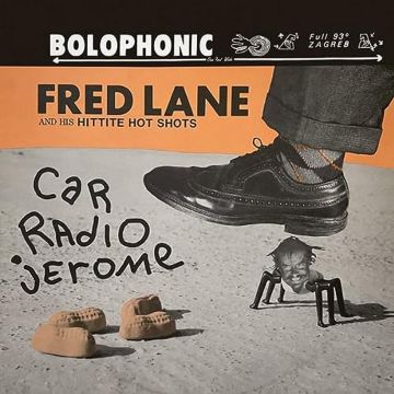 FRED LANE - CAR RADIO JEROME