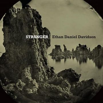 ETHAN DANIEL DAVIDSON - STRANGER