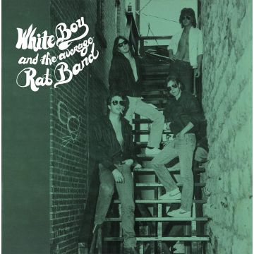 WHITE BOY & THE AVERAGE RAT BAND - WHITE BOY & THE AVERAGE RAT BAND