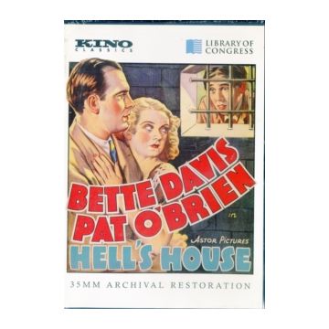 HELL'S HOUSE: KINO CLASSICS REMASTERED EDITION
