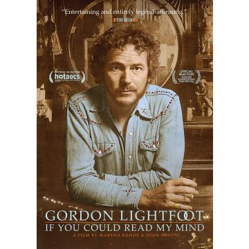 GORDON LIGHTFOOT: IF YOU COULD READ MY MIND