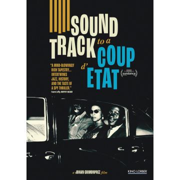 SOUNDTRACK TO A COUP D'ETAT