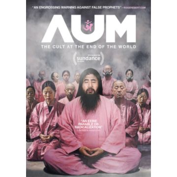 AUM: THE CULT AT THE END OF THE WORLD