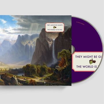 THEY MIGHT BE GIANTS - WORLD IS TO DIG