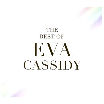 EVA CASSIDY - BEST OF EVA CASSIDY