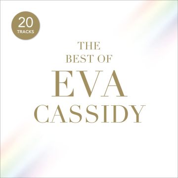 EVA CASSIDY - BEST OF EVA CASSIDY
