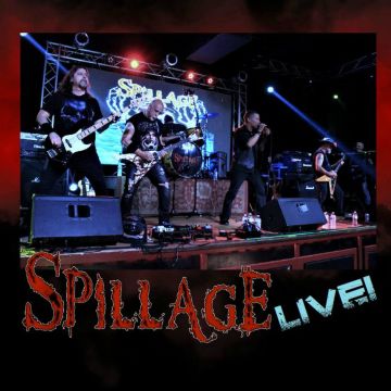 SPILLAGE - LIVE