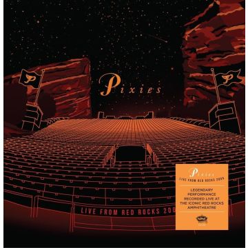 PIXIES - LIVE FROM RED ROCKS 2005 (DELUXE)