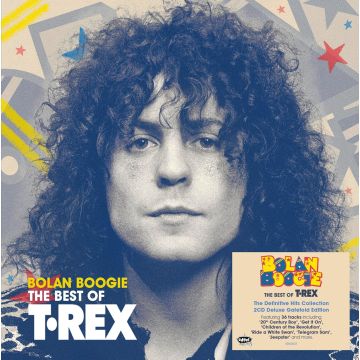 T. REX - BOLAN BOOGIE - THE VERY BEST OF T.REX (DELUXE EDITION)
