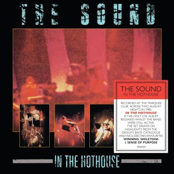 SOUND - IN THE HOTHOUSE (DELUXE)