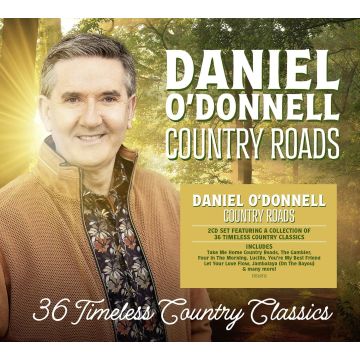 DANIEL O'DONNELL - COUNTRY ROADS