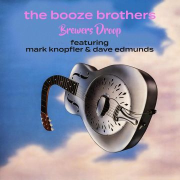 BREWERS DROOP - BOOZE BROTHERS (CLEAR BLUE VINYL)