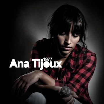 ANA TIJOUX - 1977